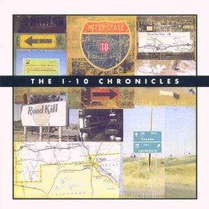 Various : The I-10 Chronicles (CD, Album)