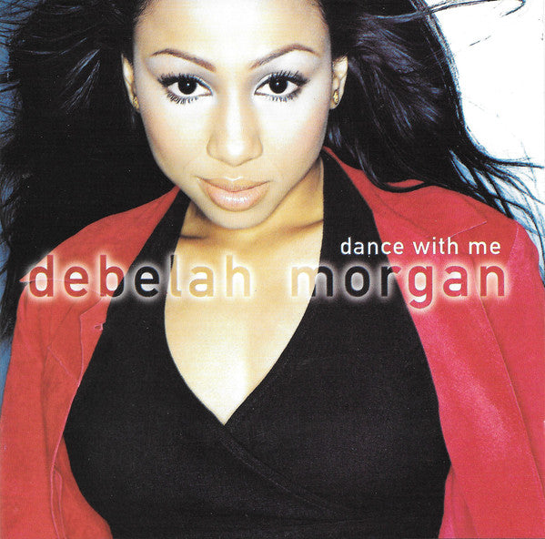 Debelah Morgan : Dance With Me (CD, Album)