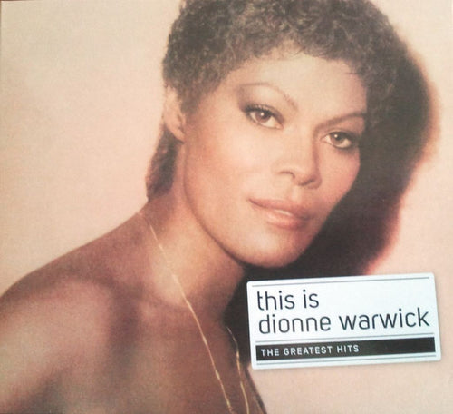 Dionne Warwick : This Is Dionne Warwick - The Greatest Hits (CD, Comp, Dig)