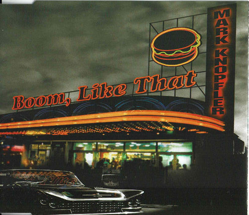 Mark Knopfler : Boom, Like That (CD, Single)