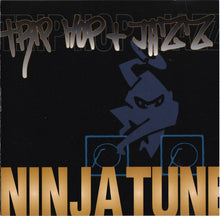 Load image into Gallery viewer, Various : Ninja Tune - Trip Hop + Jazz (CD, Comp)
