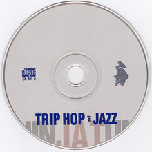 Load image into Gallery viewer, Various : Ninja Tune - Trip Hop + Jazz (CD, Comp)
