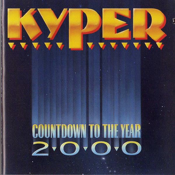 Kyper : Countdown To The Year 2000 (CD, Album)