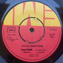 Load image into Gallery viewer, Fouad Khalifé* : Hebbak Sirr / Ya Droub El Mazroua Wouroud (7&quot;)
