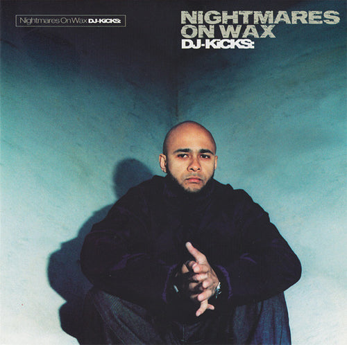Nightmares On Wax : DJ-Kicks (CD, Mixed)