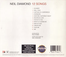 Load image into Gallery viewer, Neil Diamond : 12 Songs (CD, Album)
