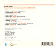 Load image into Gallery viewer, Ivano Bellini : The Real Miami House Sessions (CD, Mixed)
