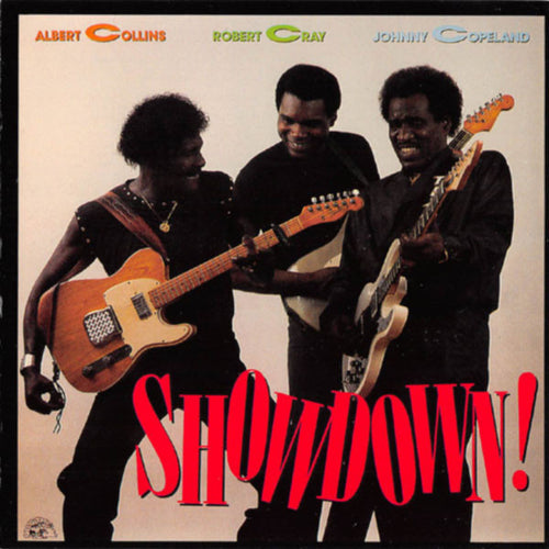 Albert Collins, Robert Cray, Johnny Copeland : Showdown! (CD, Album)