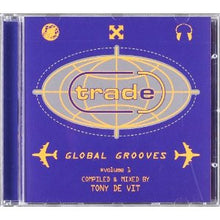 Load image into Gallery viewer, Tony De Vit : Trade Global Grooves Volume 1 (CD, Mixed)
