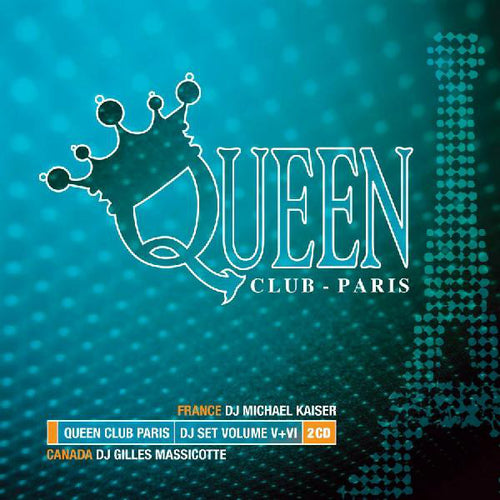 Various : Queen Club Paris Volume V+VI (2xCD, Comp, Mixed)