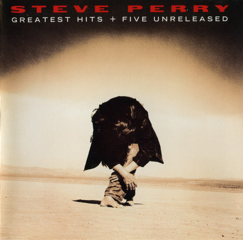 Steve Perry : Greatest Hits + Five Unreleased (CD, Comp)