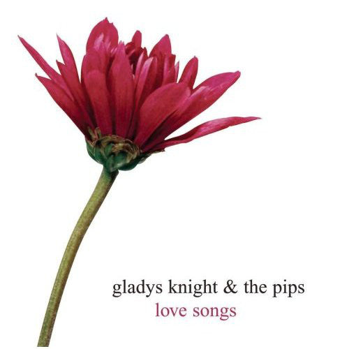 Gladys Knight And The Pips : Love Songs (CD, Comp)