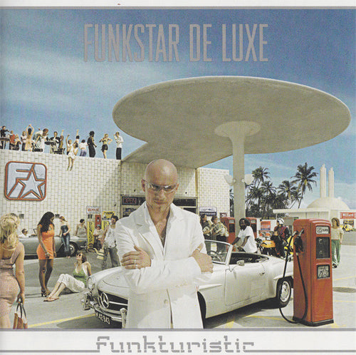 Funkstar De Luxe : Funkturistic (CD, Album)