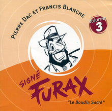 Load image into Gallery viewer, Pierre Dac Et Francis Blanche : Signé Furax - Le Boudin Sacré - Volume 3  (5xCD, Box)
