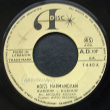 Load image into Gallery viewer, Adiss Harmandyan* : Karoun - Karoun / Siroun Manouchag (7&quot;)
