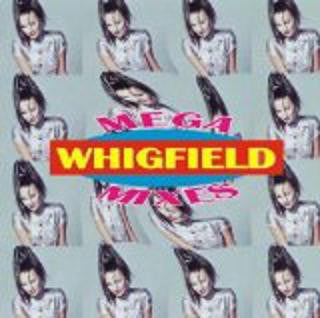 Whigfield : Megamixes (CD, Comp)