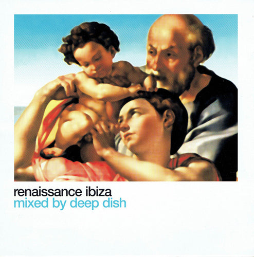 Deep Dish : Renaissance: Ibiza (2xCD, Mixed)