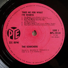 Load image into Gallery viewer, The Searchers : Take Me For What I&#39;m Worth (LP, Album, Mono)
