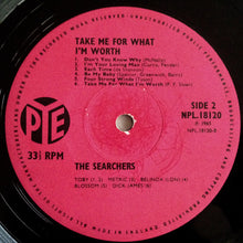 Load image into Gallery viewer, The Searchers : Take Me For What I&#39;m Worth (LP, Album, Mono)
