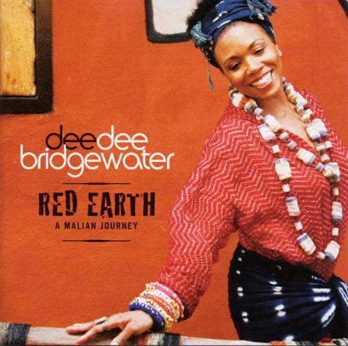 Dee Dee Bridgewater : Red Earth - A Malian Journey (CD, Album, Sup)