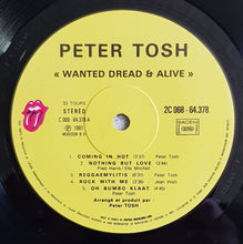 Load image into Gallery viewer, Peter Tosh : Wanted Dread &amp; Alive (LP, Album)
