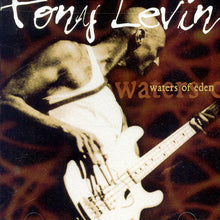 Load image into Gallery viewer, Tony Levin : Waters Of Eden (CD, Album)
