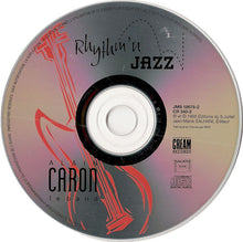 Load image into Gallery viewer, Alain Caron Le Band : Rhythm&#39;n Jazz (CD, Album)
