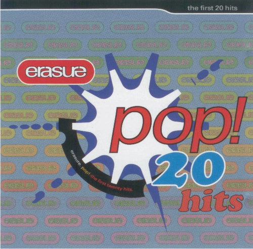 Erasure : Pop! - The First 20 Hits (CD, Comp)