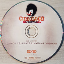 Load image into Gallery viewer, Davide Squillace &amp; Matthias Tanzmann : Circoloco @ DC10 - The Next Level (CD, Comp, Mixed)
