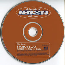 Load image into Gallery viewer, Various : A Decade Of Ibiza 1987-1997 (3xCD, Mixed)
