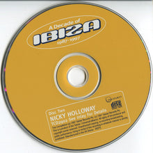 Load image into Gallery viewer, Various : A Decade Of Ibiza 1987-1997 (3xCD, Mixed)
