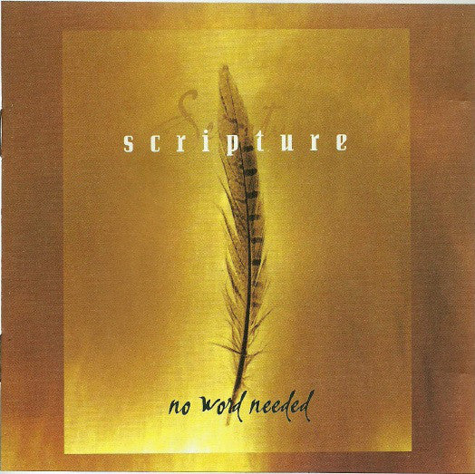 Scripture : No Word Needed (CD, Album)