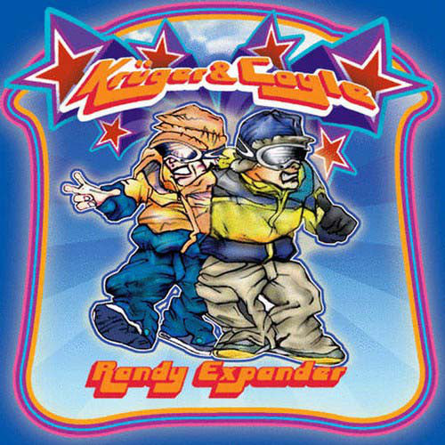 Krüger & Coyle : Randy Expander (CD, Album)