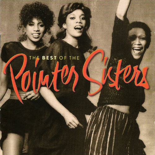 Pointer Sisters : The Best Of The Pointer Sisters (CD, Comp)