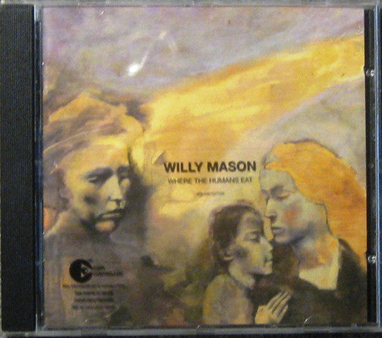 Willy Mason : Where The Humans Eat (CD, Album, Copy Prot.)
