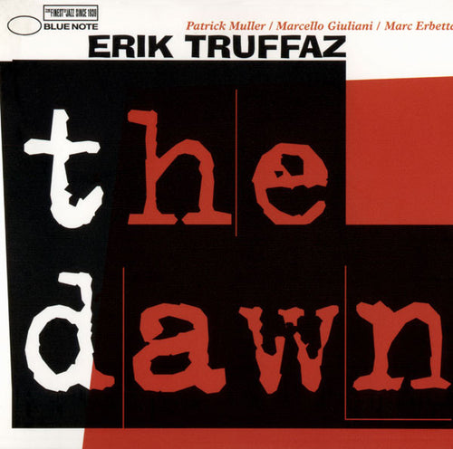 Erik Truffaz with Patrick Muller / Marcello Giuliani / Marc Erbetta : The Dawn (CD, Album, Dig)