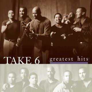 Take 6 : Greatest Hits (CD, Comp)