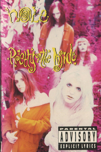 Hole (2) : Pretty On The Inside (Cass, Album)