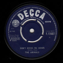 Load image into Gallery viewer, The Animals : Don&#39;t Bring Me Down (7&quot;, Single)
