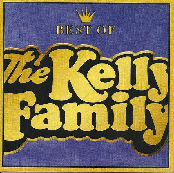 The Kelly Family : Best Of The Kelly Family (CD, Comp, Enh)