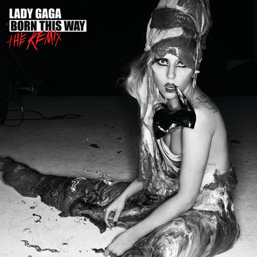 Lady Gaga : Born This Way - The Remix (CD, Comp)