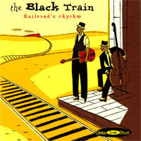 Various : The Black Train (CD, Comp, Dig)