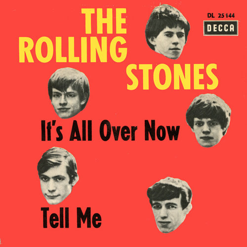 The Rolling Stones : It's All Over Now / Tell Me (7