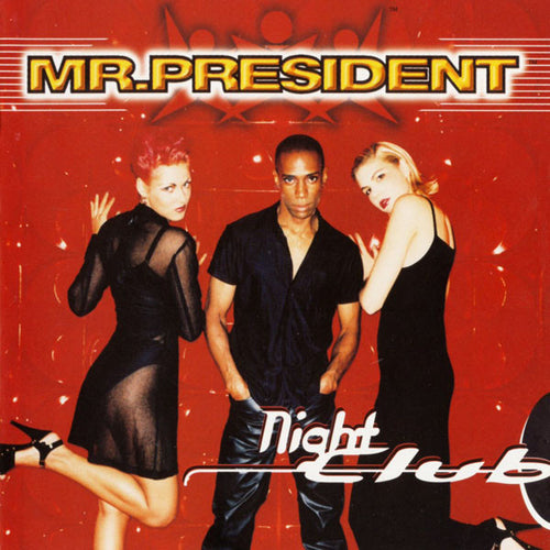 Mr. President : Night Club (CD, Album)