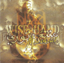 Load image into Gallery viewer, Wise Hand feat Nouri* : Manschoud (CD, Album)
