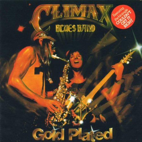 Climax Blues Band : Gold Plated (CD, Album, RE)