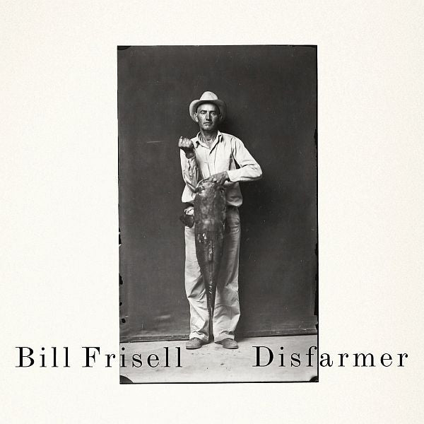 Bill Frisell : Disfarmer (CD, Album)