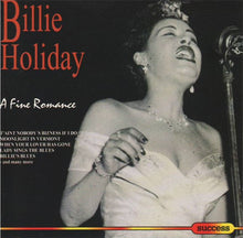 Load image into Gallery viewer, Billie Holiday : A Fine Romance (CD, Comp)
