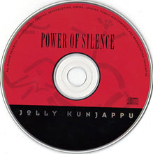 Load image into Gallery viewer, Jolly Kunjappu : Taste The Power Of Silence (CD, Album)
