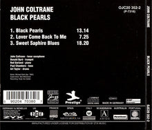 Load image into Gallery viewer, John Coltrane : Black Pearls (CD, Album, RE, RM)
